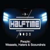 People: Weasels, Hater & Scoundrels | [Rick McDaniel]
