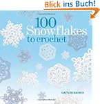 100 Snowflakes to Crochet