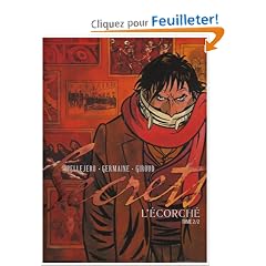 Secrets : L'Ecorch� : Tome 2