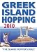 Greek Island Hopping (Independent Travellers)