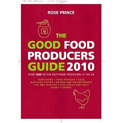 The Good Food Producers Guide: Over 1000 of the Best Food Producers in the UK