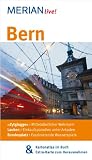 Produkt-Bild: Bern: MERIAN live! - Mit Kartenatlas im Buch und Extra-Karte zum Herausnehmen: "Zytglogge": Mittelalterlicher Wehrturm. Lauben: Einkaufsparadies unter Arkaden. Bundesplatz: Faszinierendes Wasserspiel