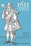 1611 : Authority, gender and the word in early modern England