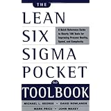 The Lean Six Sigma Pocket Toolbook: A Quick Reference Guide to 100 Tools for Improving Quality and Speed