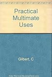 Practical multiMate uses