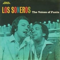 Los Soneros - Voices of Fania