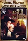 Die Spur des Todes - John Wayne Classic Gold .. - John Wayne