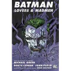 Batman: Lovers and Madmen (Batman)