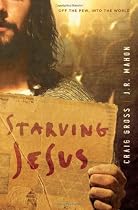 Starving Jesus: Off the Pew, into the World