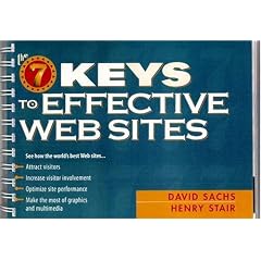 The Seven Keys to Effective Web Sites