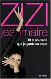 ZIZI Jeanmaire : Et le Souvenir Que Je Garde au Coeur