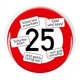 Produkt-Bild: Cera & Toys Riesen Verkehrsschild Button zum 25. Geburtstag