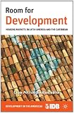 Room for Development: Housing Markets in Latin America and the Caribbean (Development in the Americas)