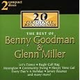 Best of Benny Goodman and Glenn Miller