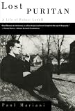 Lost Puritan: A Life of Robert Lowell