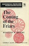 The coming of the friars