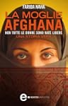 La moglie afghana (eNewton Saggistica)