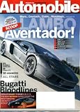 Automobile February 2011 Lamborghini Avemtadpr on Cover, Bugattii Bloodlines, Veyron, Dodge Charger & Durango, Porsche 911 Carrera GTS, Bentley Continental GT