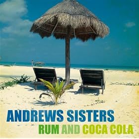 Rum and Coca Cola (26 Hits)