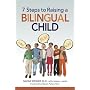 7 Steps to Raising a Bilingual Child
