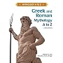 Greek and Roman Mythology A to Z