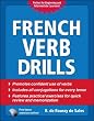 French Verb Drills, Fourth Edition (Drills Series)