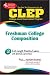 Books : CLEP Freshman College Composition (REA) - The Best Test Prep for the CLEP Exam (Test Preps)