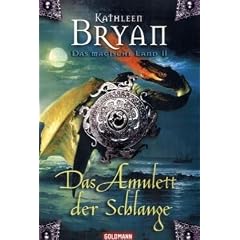 Das Amulett der Schlange: Das magische Land II