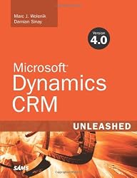 Microsoft Dynamics CRM 4.0 Unleashed