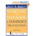 Starting and Managing a Nonprofit Organization: A Legal Guide