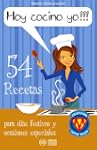 HOY COCINO YO!!! - 54 recetas para d�...