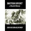 British Sport: A Social History