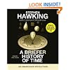 A Briefer History of Time