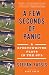Image of A Few Seconds of Panic: A Sportswriter Plays in the NFL