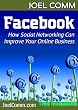 Facebook - How Social Networking Can Improve Your Online Business