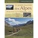 La grande travers�e des Alpes : Du lac L�man � la mer M�diterran�e - GR5