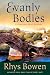 Evanly Bodies (Constable Evans Mysteries) - Rhys Bowen