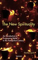 New Spirituality: An Introduction to Belief Beyond Religion