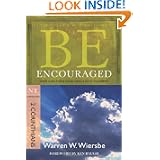 Be Encouraged (2 Corinthians): God Can Turn Your Trials into Triumphs (The BE Series... by Warren W. Wiersbe
