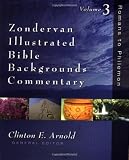 Romans to Philemon: Volume Three (Zondervan Illustrated Bible Backgrounds Commentary)