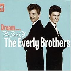 Dream: The Best of the Everly Brothers