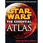 The Essential Atlas: Star Wars by Daniel Wallace