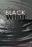Growing Up Black In White