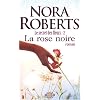 Le secret des fleurs, Tome 2 : La rose noire