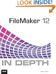 FileMaker 12 In Depth