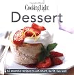 Cooking Light Cook's Essential Recipe Collection -- Dessert: 62 essential recipes to eat smart, be fit, live well