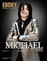 Ebony Special Tribute, Michael Jackson: In His Own Words and Notes From Those Who Loved Him