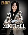 Ebony Special Tribute: Michael Jackson In His Own Words