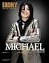 Ebony Special Tribute: Michael Jackson In His Own Words
