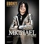 Ebony Special Tribute: Michael Jackson In His Own Words